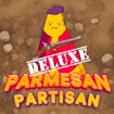 Parmesan Partizan Deluxe